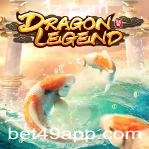 DragonLegend: A Inovadora Experiência de Jogo com Bet49